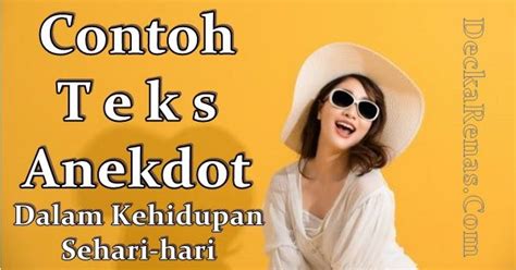 5 Contoh Teks Anekdot dalam Kehidupan Sehari-hari Singkat
