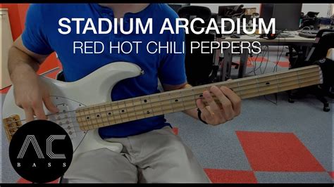 Stadium Arcadium Red Hot Chili Peppers Hd Bass Cover Youtube