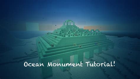 Minecraft Tutorial Ocean Monuments Youtube