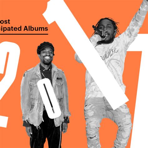 The Most Anticipated Albums Of 2017 Complex