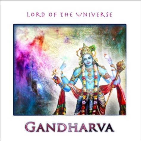 Gandharva Lord Of The Universe 2011 Гандхарва Хранитель вселенной