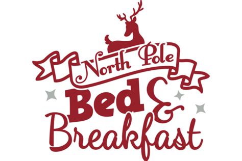 North Pole Bed And Breakfast Graphic By Craftbundles · Creative Fabrica