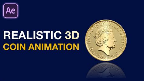 Create a Realistic 3D Coin Animation in Adobe After Effects | After