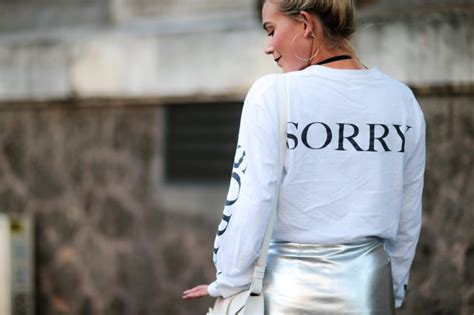 Sorry Slogan Street Style At Paris Fashion Week Spring 2017