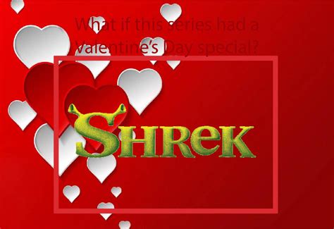 Valentines Day Special Meme Shrek By Andy188293 On Deviantart