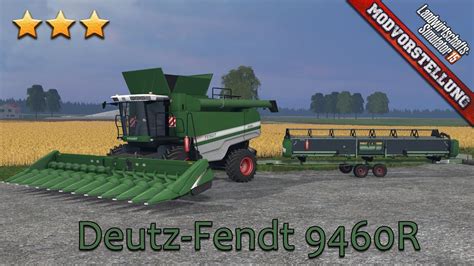 Ls 15 Modvorstellung 207 ★ Deutz Fendt 9460r Mähdrescher ★ Der Erste