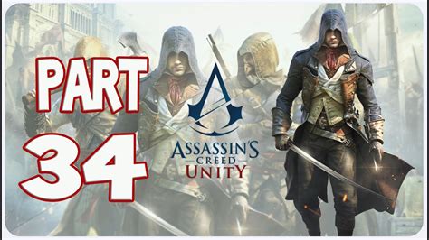 Lets Play Assassins Creed Unity Part Der Aufstieg Des Assassinen