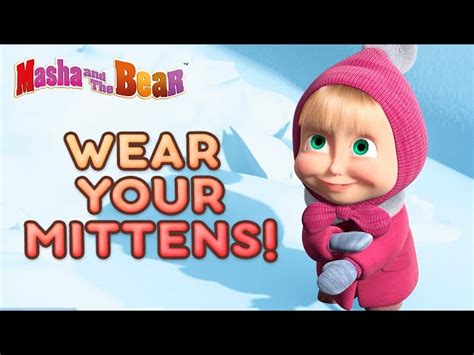 Masha And The Bear Wear Your Mittens Best Winter Episodes Collection Hot Sex Picture