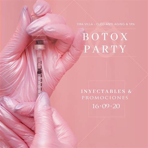 🥂🧁bótox Beauty Party 🥂🧁 💖aplicación De Toxina Botulínica Y Ácido