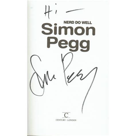 Simon Pegg Signed Nerd Do Well Hardback Book 25777