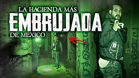 La Hacienda Más Embrujada De México Estreno Mañana Youtube