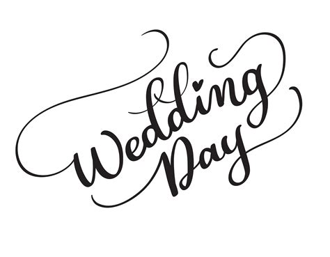 Wedding Day Vector Text On White Background Calligraphy Lettering
