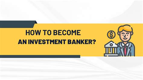 How To Become An Investment Banker Tips And Guidance