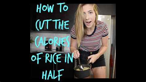 Calories in a cup of other cooked rice. How to Cut the Calories of Rice in Half - YouTube