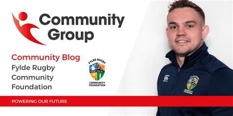 Community Blog - Fylde Rugby Community Foundation: May 2022 - Community Group
