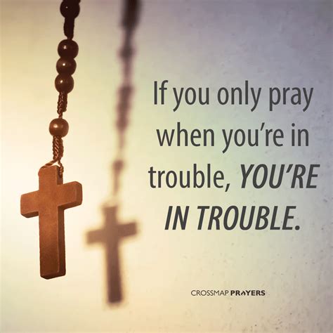 Praying While In Trouble