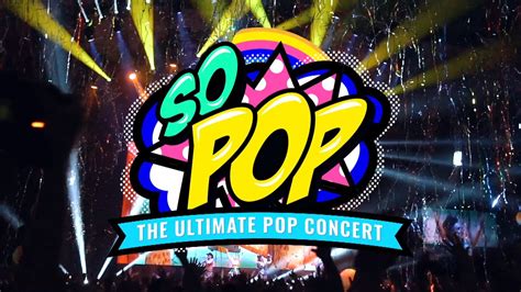 Just In So Pop 2020 With Massive Line Up Just In 🤩 The Ultimate Pop Concert So Pop Returns