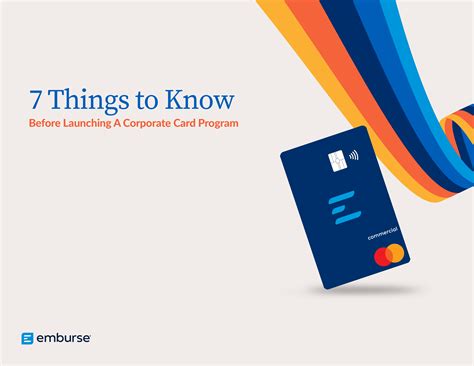 7 Things To Know Before Launching A Corporate Card Program