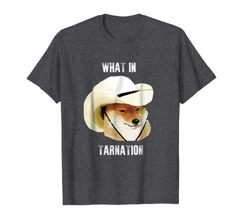 Dog Fashion What In Tarnation Dog Shirt Funny Meme Tshirt Dog Cowboy Hat Men T Shirts Tank Tops