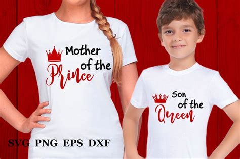 Mothers Day Svg Mother Of A Prince Svg Files Son Of A Queen Etsy