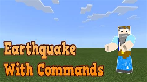 How To Make An Earthquake Using Commands On Minecraft Bedrock