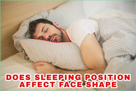 Does Sleeping Position Affect Face Shape The Mocracy