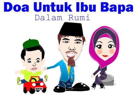 Zikir dan doa agar dikurniakan zuriat. Doa Untuk Ibu Bapa Dalam Rumi