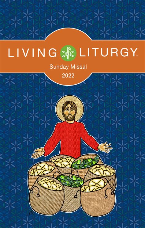 Living Liturgy Sunday Missal 2022 By Various Goodreads