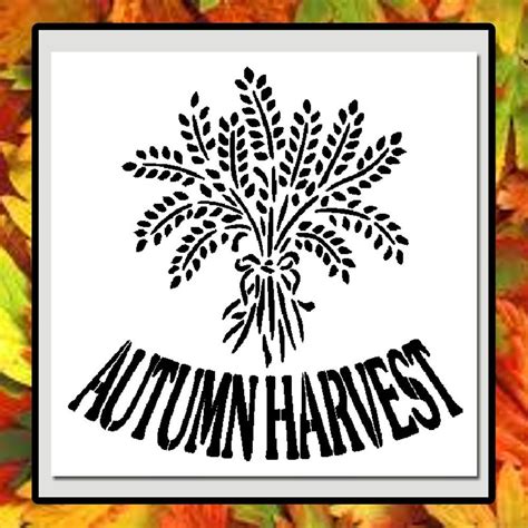 New Autumn Harvest Craft Stencil Bundle Of Wheat Wbow Fallvintage