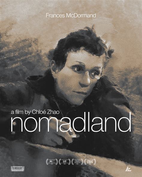 Nomadland Poster Film Nomadland Trailer Frances Mcdormand Leads