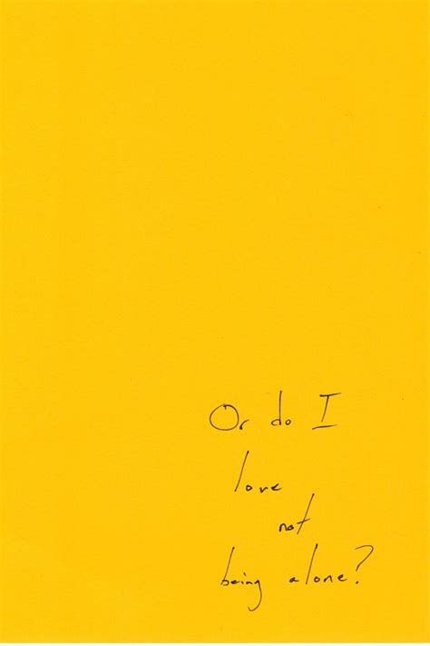 yellow.quenalbertini: Hand- written Love Notes #37 | Yellow quotes, Yellow aesthetic, Yellow ...
