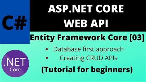 Asp Net Core Web Api Entity Framework Core Create Crud Apis Step By Step Youtube