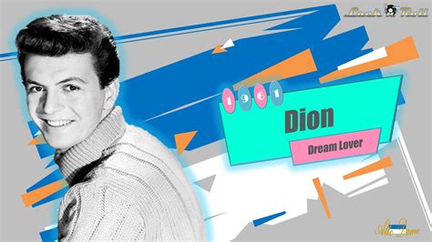 Dion Dream Lover 1961 Youtube