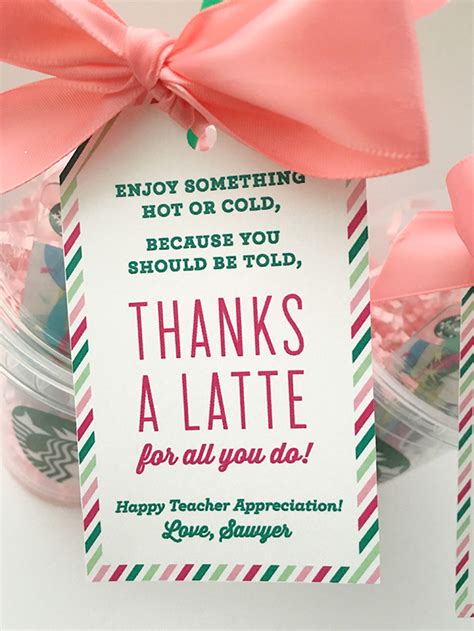 Thanks A Latte Teacher Appreciation T Idea With Free Printable
