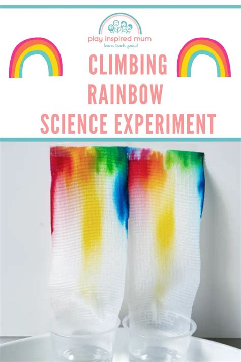 Climbing Rainbow Science Experiment Play Inspired Mum