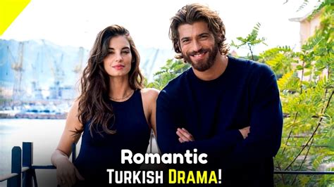 Top Most Loved Romantic Turkish Drama Series Turkish Series With