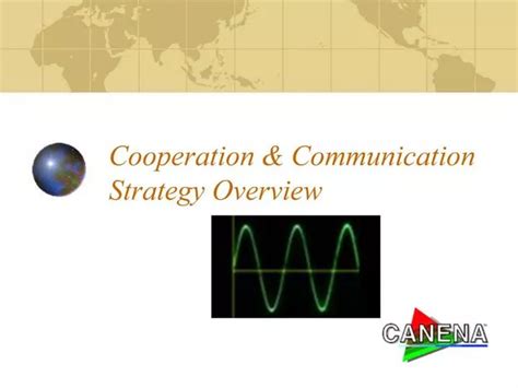 Ppt Cooperation Communication Strategy Overview Powerpoint