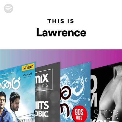 This Is Lawrence Spotify Playlist