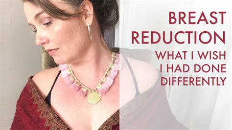 Breast Reduction Fail My Story Why I Dont Recommend Reduction