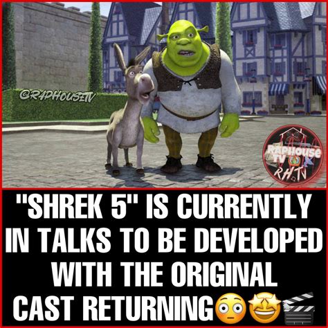 Raphousetv Rhtv On Twitter Shrek 5 Is Currently In Talks To Be