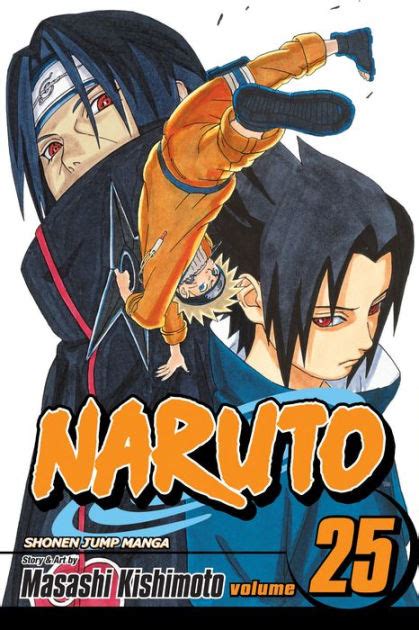 Naruto Volume 25 By Masashi Kishimoto Paperback Barnes And Noble