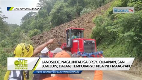 One Western Visayas Landslide Nagluntad Sa Brgy Qui Anan San Joaquin One Western Visayas