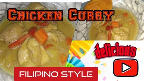 How to Cook Chicken Curry || Filipino Style - YouTube