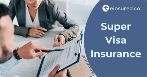 What is Super Visa insurance and How Much Does it Cost? | einsured.ca
