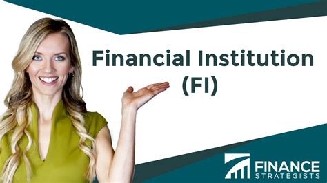 What Is A Financial Institution Fi Finance Strategists