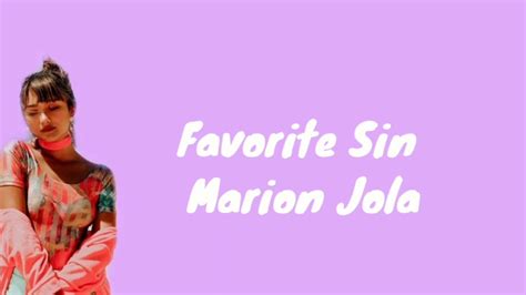 Marion Jola Favorite Sin Lyrics Youtube