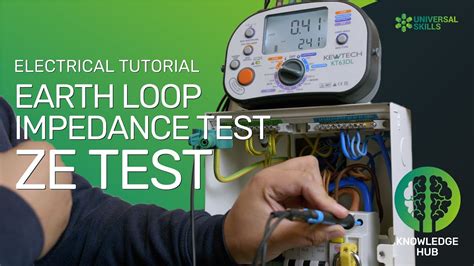 Earth Loop Impedance Test Ze Test Youtube