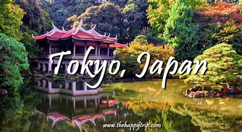 Tokyo Japan Travel Guide Things To Do 2019