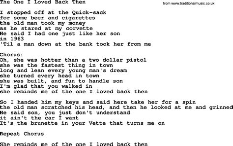 The One I Loved Back Then By George Jones Counrty Song Lyrics