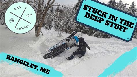 Stuck In The Deep Snow Snowmobile Vlog Rangeley Me Youtube